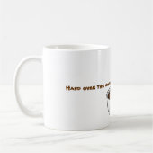 Mug donnez-moi le café… (Gauche)
