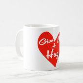 Mug Donnez-moi un câlin (Devant gauche)