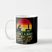 Mug Dont Always Play Video Games Retro Gamer Men Boys (Gauche)