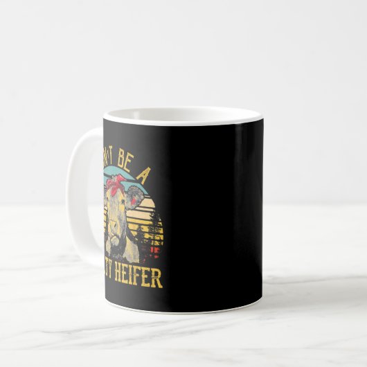 Mug Dont Be A Salty Heifer Funny Cow (Devant gauche)