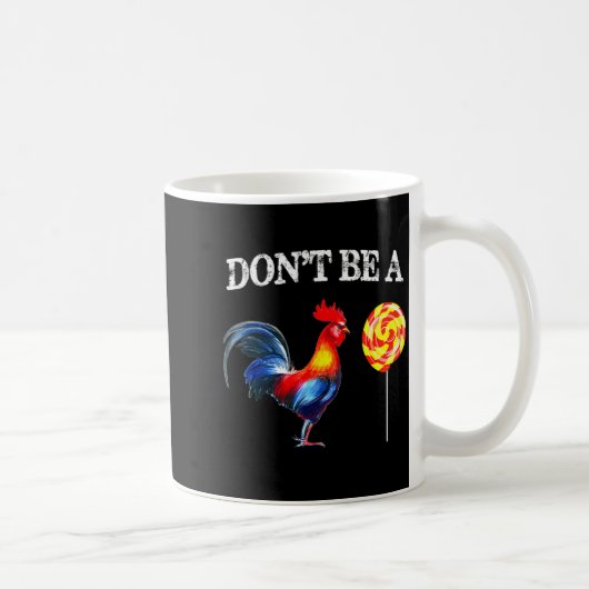 Mug Dont Be A Sucker Funny Father's Day  (Droite)