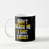 Mug Don't E Me I Easily Funny Sarcastic Quote Men Wome (Gauche)