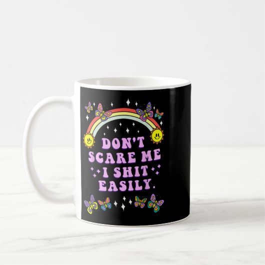 Mug Don't E Me I Easily Funny Sarcastic Quote Men Wome (Gauche)