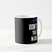 Mug Dont Let The Old Man In  (Devant droit)