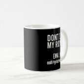 Mug Dont Like My Riding Email Me Ea@goforyourself.com (Devant droit)