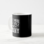 Mug Don't Make Me Call My Nanny Grandma Funny Granhild (Devant gauche)