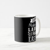 Mug Don't Make Me Laugh I Fart Easily, Laugh Fart  (Devant droit)