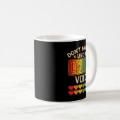 Mug Dont Make Me Use Daddy Voice Gay Rainbow Pride  (Devant droit)