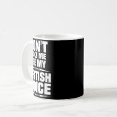 Mug Don't Make Me Use My British Voice (Devant gauche)