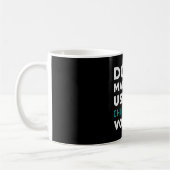 Mug Don't Make Me Use My Chiropractor Chiropractic (Gauche)