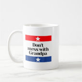 Mug Don't Mess With Grandpa Texas Dad Granddad Grandfa (Gauche)
