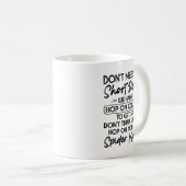 Mug Don't Mess With Short People  (Devant droit)