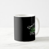 Mug Don't Panic It's Organic Funny Quotes Shirt  (Devant droit)