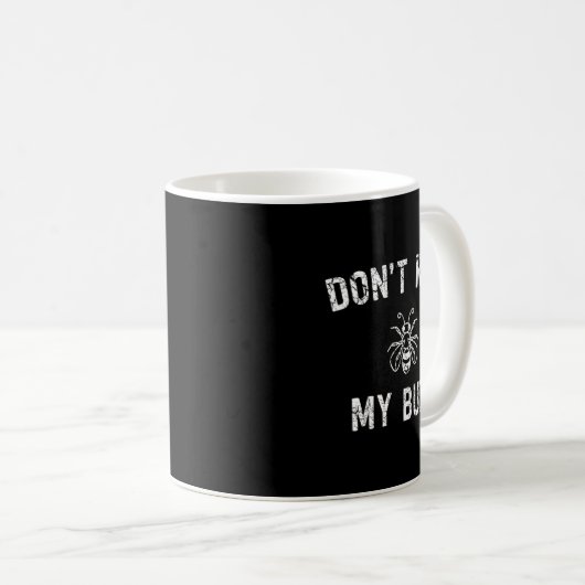 Mug Don't Ruin My Buzz  (Devant droit)