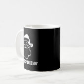 Mug Dont Stop Believin Funny Santa Claus  (Devant gauche)