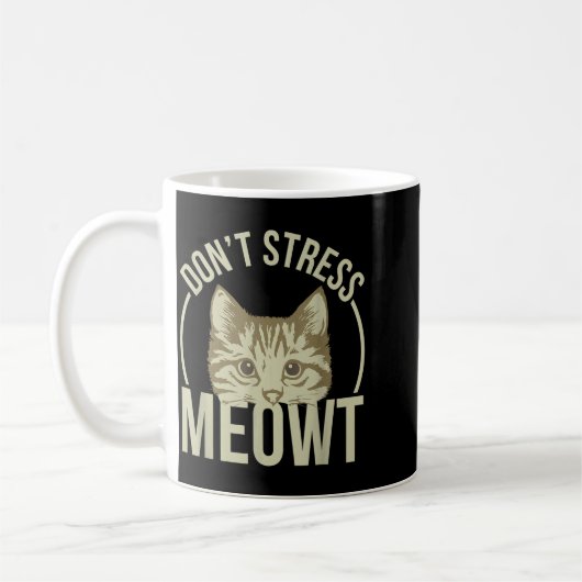 Mug Don't Stress Meowt  (Gauche)