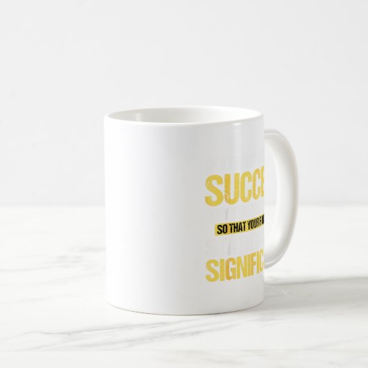 Mug Don't Succeed Statistically Significant Science Pu (Devant droit)