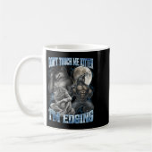 Mug Don't Touch Me Kitten I'm Edging Funny Alpha Wolf  (Gauche)