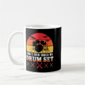 Mug Dont Touch My Drums Shirt Funny Drumming Drummer (Gauche)