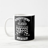 Mug Don't Touch My Morning Coffee Funny Caffeine Quote (Gauche)
