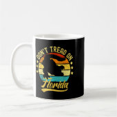 Mug Don't Tread On Florida Alligator  (Gauche)