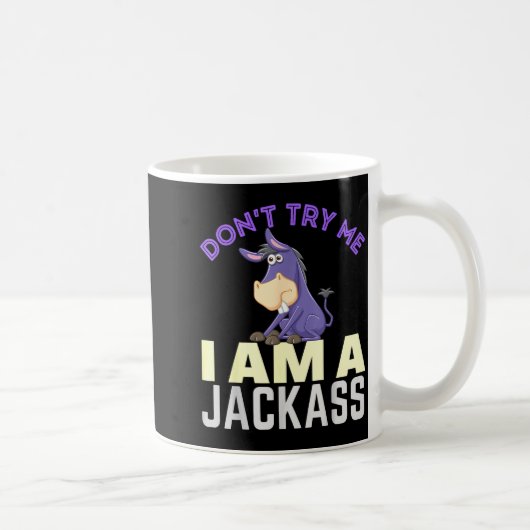 Mug Don't Try Me I Am A Jack Funny Halloween Costume  (Droite)