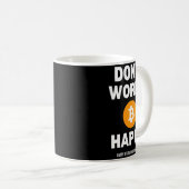 Mug Dont Worry B Itcoin Happy  (Devant droit)