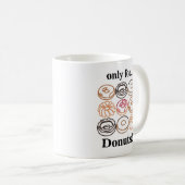 Mug Donut Doughnut Sweet Funny (Devant droit)