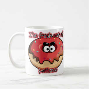 Mug Donut en colère : Frais par patience
