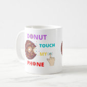 MUG DONUT TOUCHE MON FUNNY TÉLÉPHONIQUE (Devant gauche)