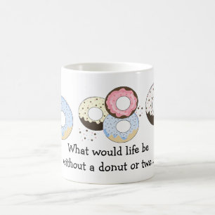 Mug Donuts avec citation mignonne