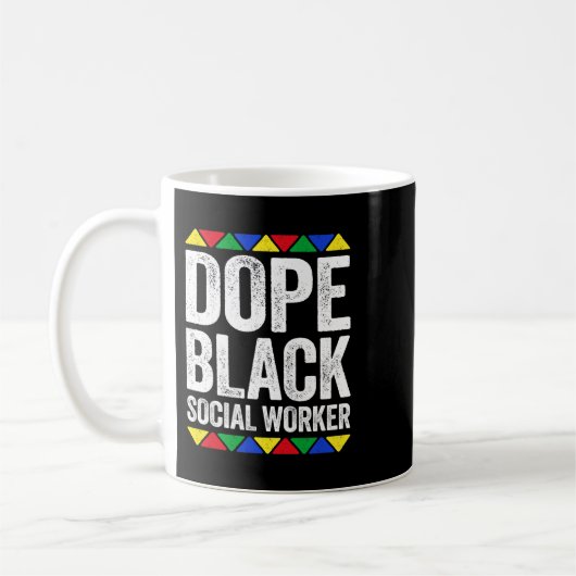Mug Dope Black Social Worker LCSW Afrique-Amérique Soc (Gauche)