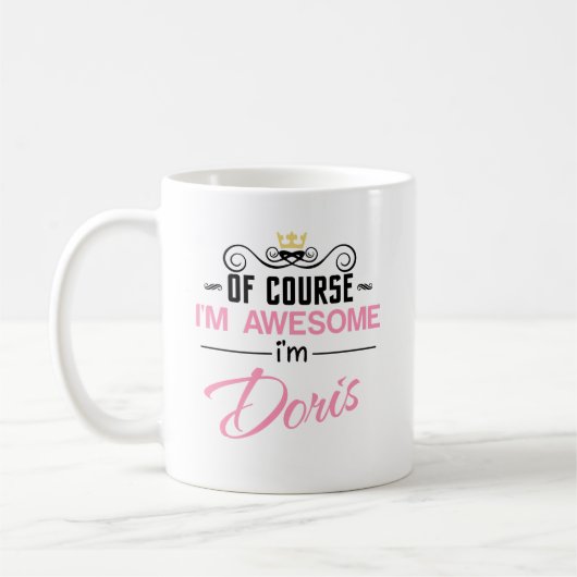Mug Doris Bien sûr Je suis un nom génial (Gauche)