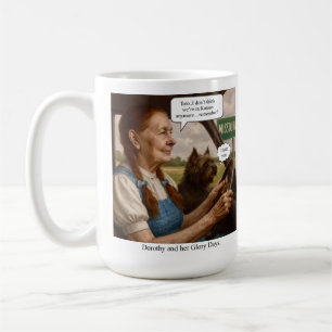 Mug Dorothy et ses jours de gloire