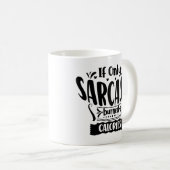 Mug Dose Sarcastique Humour amusant Simple Gras Noir p (Devant droit)