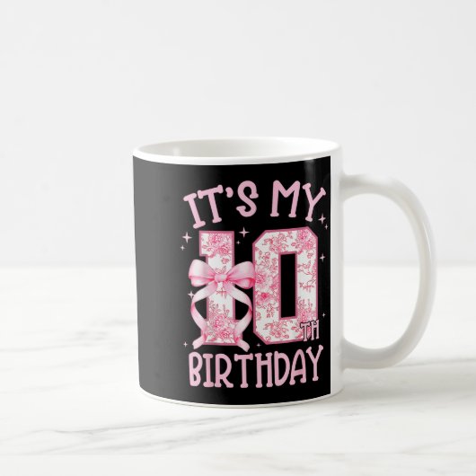 Mug Double Digits Birthday Girl 10th Birthday Coquette (Droite)