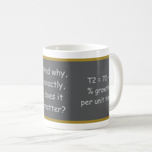 Mug "Doubling Time" Message & Equation (Devant droit)