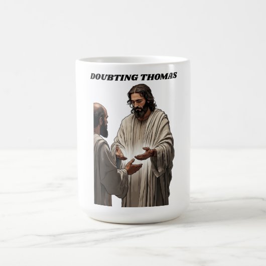Mug Doubting Thomas Resurrection T Shirt, Easter Gift (Centre)