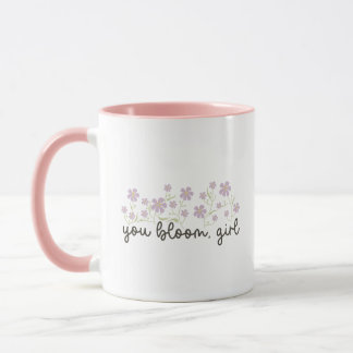 Mug Douceur Charmant Rose Vous Épanouissez Fille Écrit