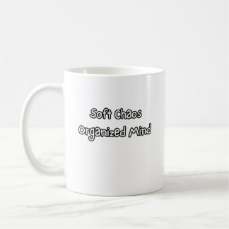 Mug doux chaos esprit organisé