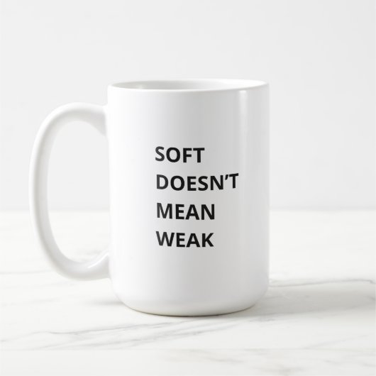 MUG DOUX NE SIGNIFIE PAS FAIBLE (Gauche)
