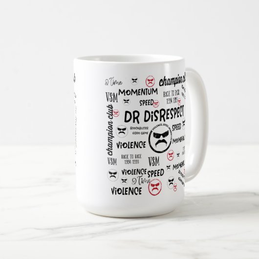 Mug Dr. Manque De Respect Violence Accélération (Devant droit)