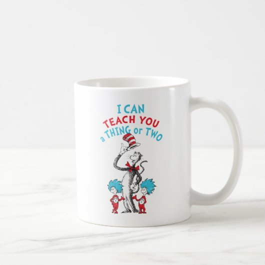 Mug Dr. Seuss | Enseignant Je peux vous enseigner une (Droite)