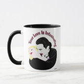 Mug Dracula, Votre Amour Est Enivrant (Gauche)