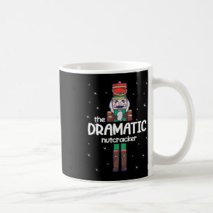 Mug Dramatic Nutcracker Family Matching Funny Gift Paj