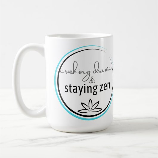 Mug Drame écrasant et rester zen (Gauche)
