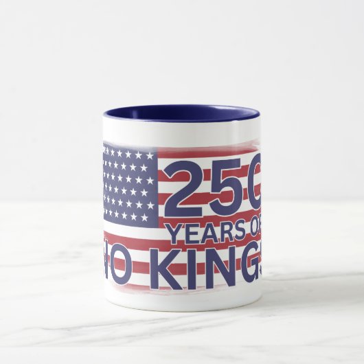 Mug Drapeau américain « 250 ans sans rois » (Centre)