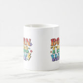 MUG DRAPEAU ARC-EN-CIEL NÉ DE CETTE FAÇON ESTHÉTIQUE R (Centre)