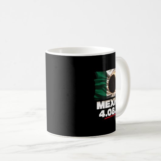 Mug Drapeau Totalité 4.08.24 Total Éclipse Solaire Mex (Devant droit)