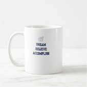 Mug Dream Beleive Accomplit (Gauche)